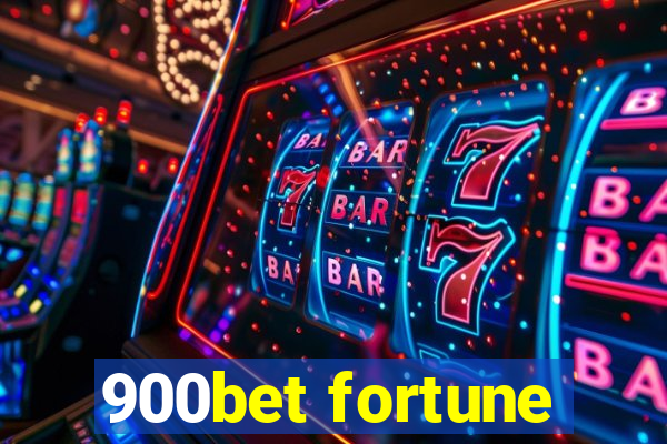 900bet fortune