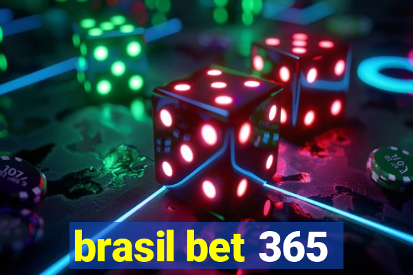 brasil bet 365