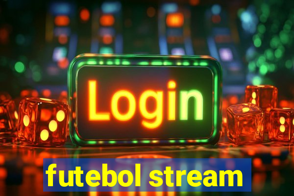 futebol stream