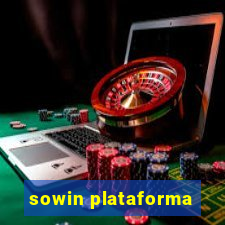 sowin plataforma