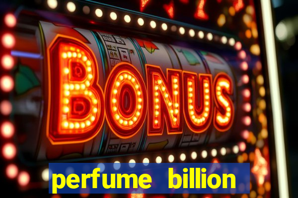 perfume billion casino royal valor