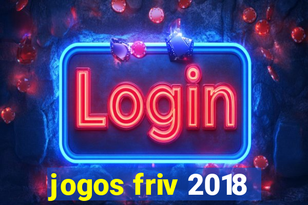 jogos friv 2018