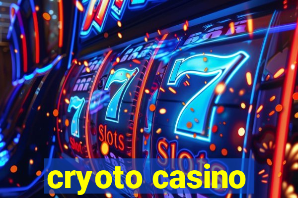 cryoto casino