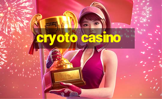 cryoto casino