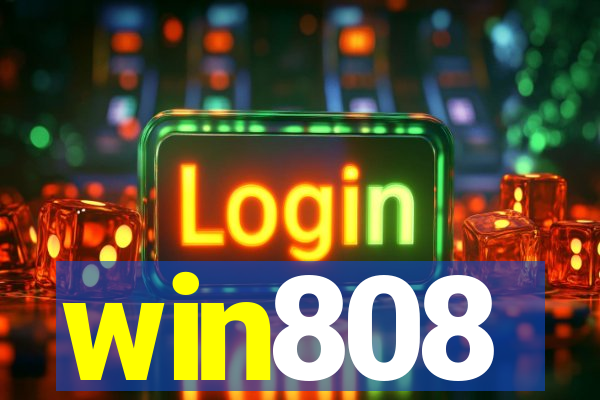 win808