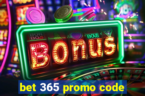 bet 365 promo code