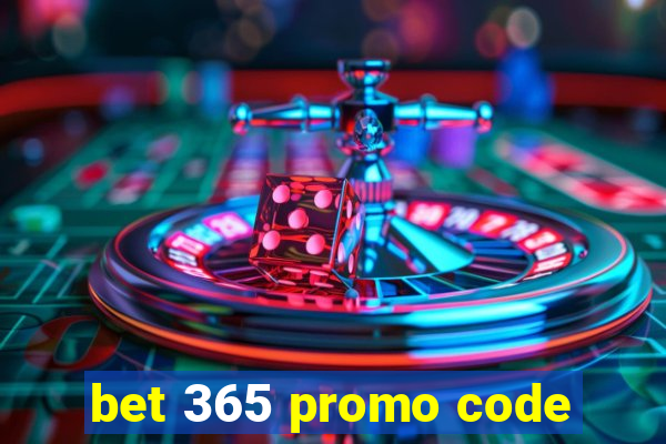 bet 365 promo code