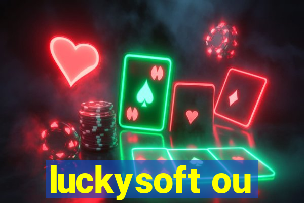 luckysoft ou