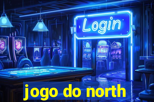 jogo do north