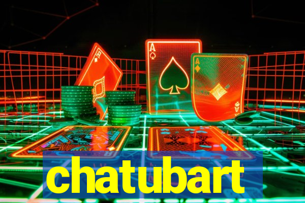 chatubart