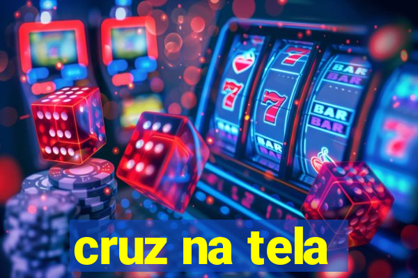 cruz na tela