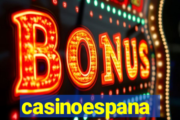 casinoespana