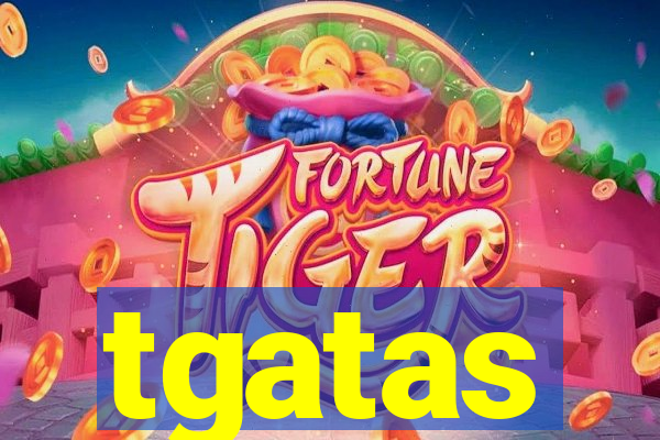 tgatas