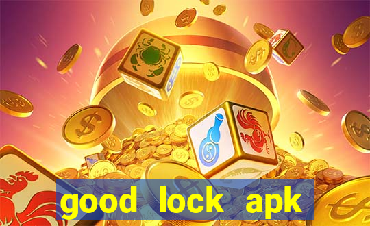 good lock apk android 13