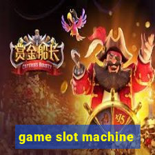 game slot machine