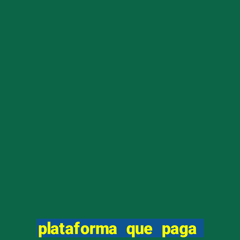 plataforma que paga no cadastro para jogar