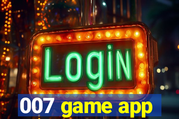 007 game app