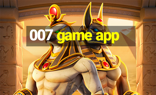 007 game app