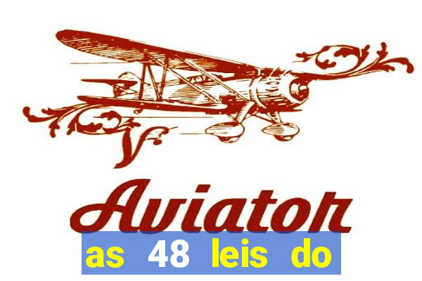 as 48 leis do poder pdf 752 páginas