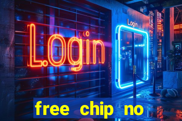 free chip no deposit casino