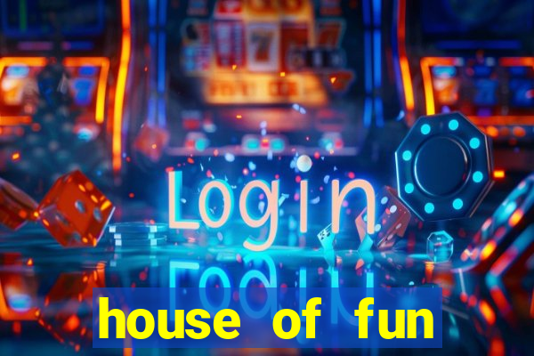 house of fun casino games