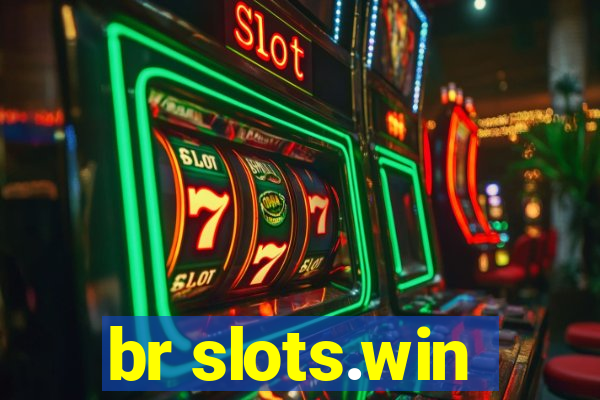 br slots.win