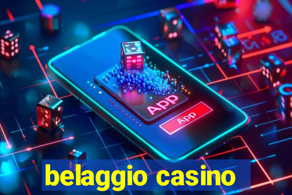 belaggio casino