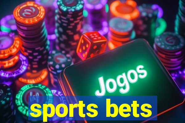 sports bets