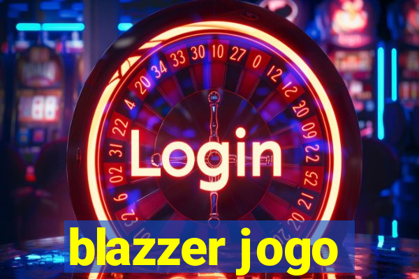 blazzer jogo