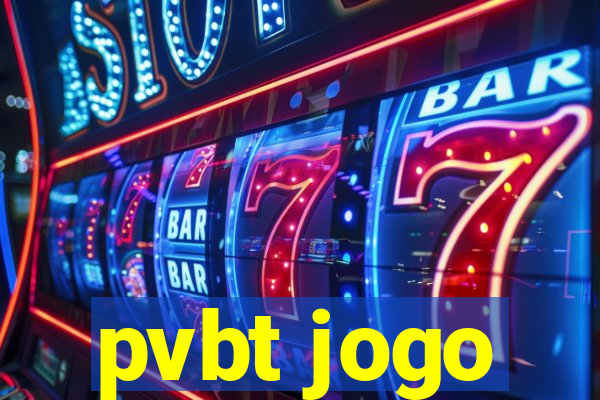 pvbt jogo