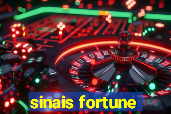 sinais fortune