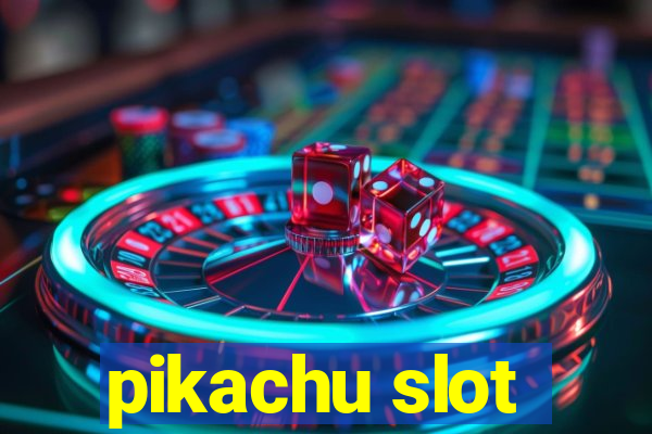 pikachu slot