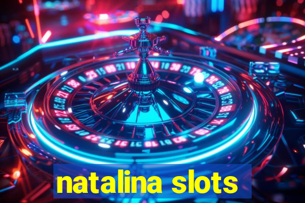 natalina slots