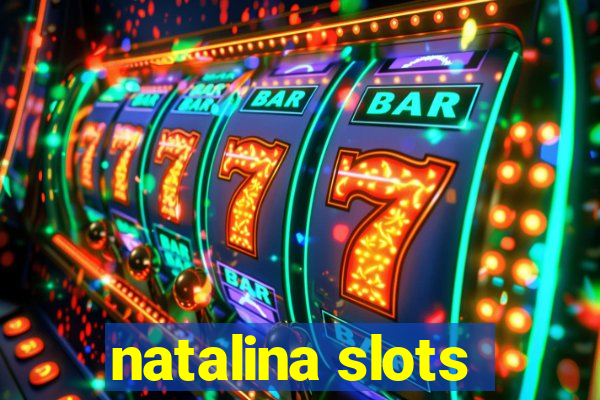 natalina slots