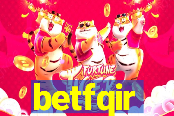 betfqir