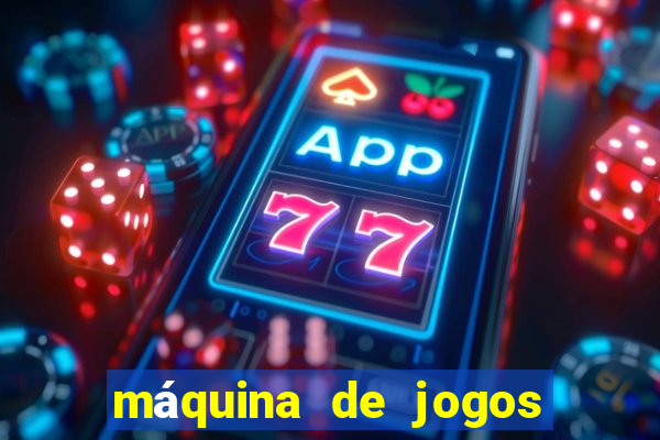 máquina de jogos de dinheiro