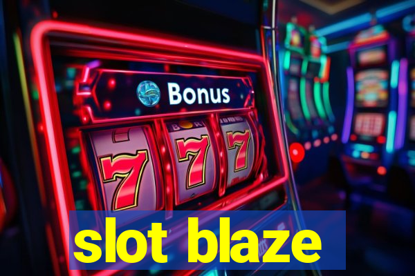 slot blaze