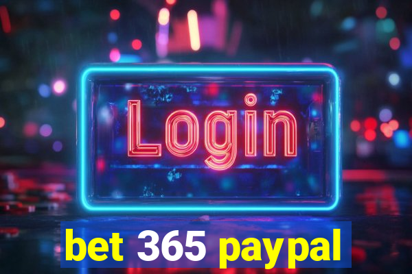 bet 365 paypal