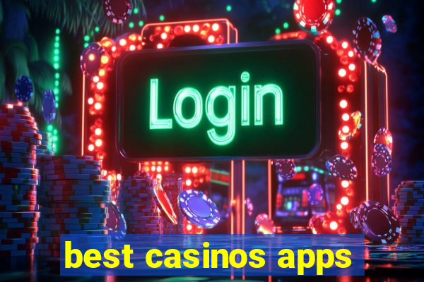 best casinos apps