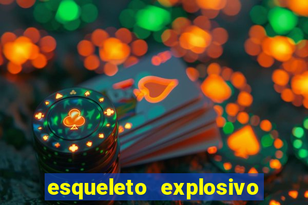 esqueleto explosivo slot review