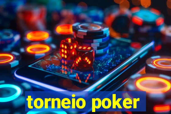 torneio poker