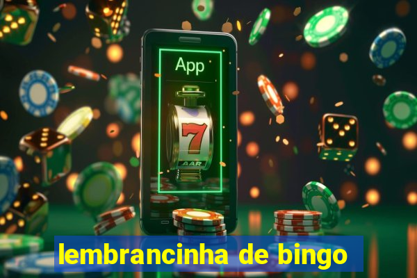 lembrancinha de bingo