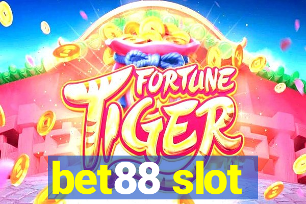 bet88 slot