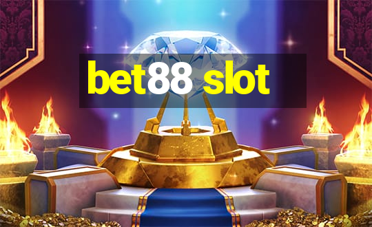 bet88 slot