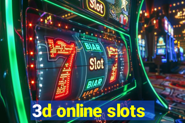 3d online slots