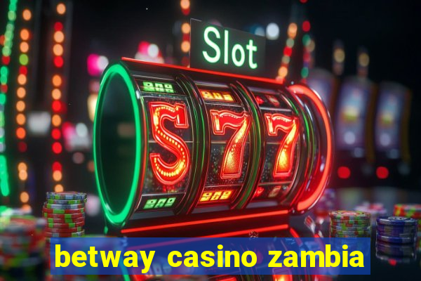 betway casino zambia