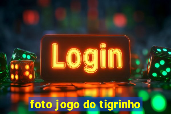 foto jogo do tigrinho