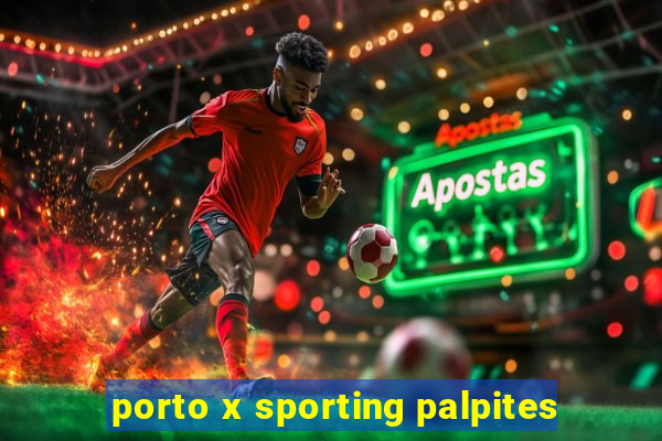 porto x sporting palpites