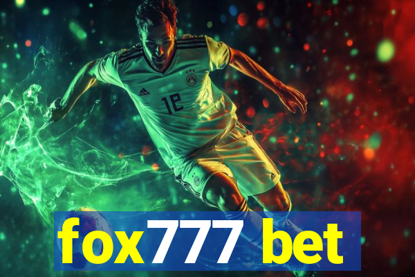 fox777 bet