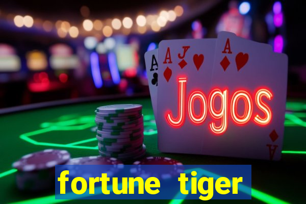 fortune tiger depósito de 5 reais